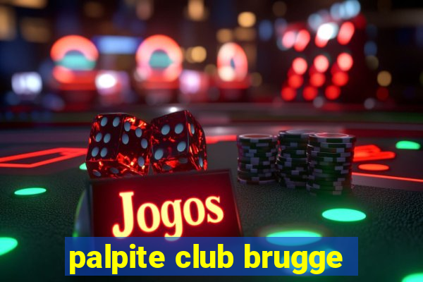 palpite club brugge